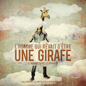 Homme qui rêvait d'être une girafe